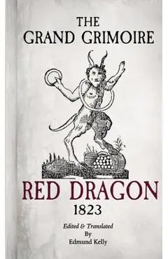 The Grand Grimoire, Red Dragon - Edmund Kelly