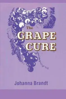The Grape Cure, Paperback/Johanna Brandt