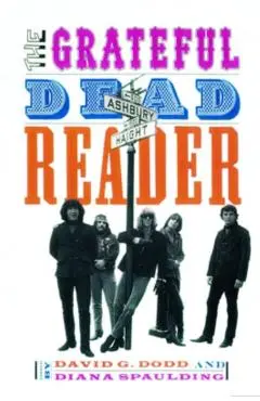 The Grateful Dead Reader - David Dodd