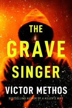 The Grave Singer, Paperback/Victor Methos