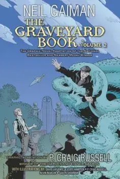 The Graveyard Book Graphic Novel: Volume 2, Paperback/Neil Gaiman