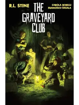 The Graveyard Club, Paperback/R.L. Stine