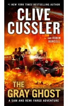 The Gray Ghost - Clive Cussler