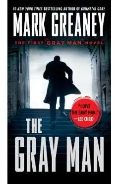 The Gray Man - Mark Greaney