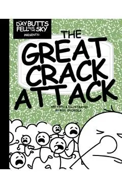 The Great Crack Attack - Bill Svoboda