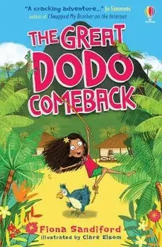 The Great Dodo Comeback/Fiona Sandiford