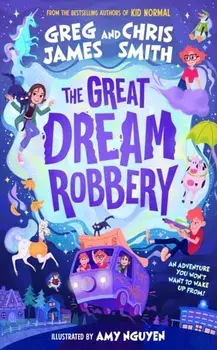 The Great Dream Robbery, Paperback/Chris Smith