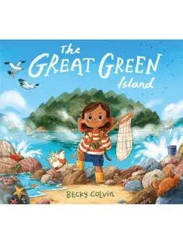 The Great Green Island, Hardback/Becky Colvin