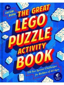 The Great LEGO Puzzle Book. 120 Creative Building Challenges, Paperback/Jacob Berg