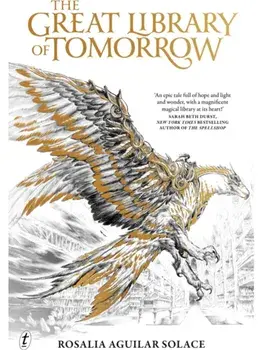 The Great Library of Tomorrow. Book of Wisdom: Book 1, Paperback/Rosalia Aguilar Solace