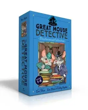The Great Mouse Detective MasterMind Collection Books 1-8: Basil of Baker Street; Basil and the Cave of Cats; Basil in Mexico; Basil in the Wild West;/Eve Titus