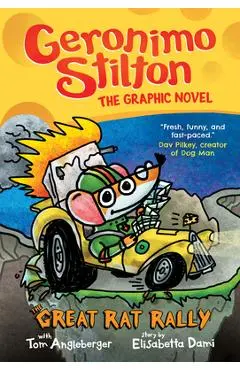The Great Rat Rally (Geronimo Stilton Graphic Novel #3), 3 - Geronimo Stilton
