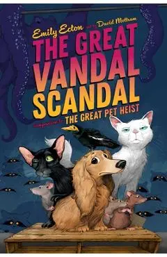 The Great Vandal Scandal - Emily Ecton