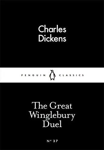 The Great Winglebury Duel | Charles Dickens