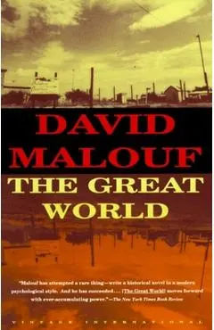 The Great World - David Malouf
