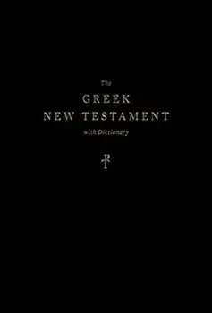 The Greek New Testament, Produced at Tyndale House, Cambridge, with Dictionary, Hardcover/***