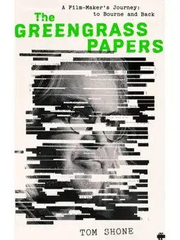 The Greengrass Papers. Main, Hardback/Tom Shone