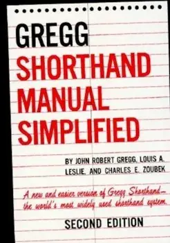 The Gregg Shorthand Manual Simplified, Hardcover/John R. Gregg