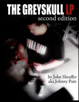 The Greyskull LP: Second Edition, Paperback/John Sheaffer