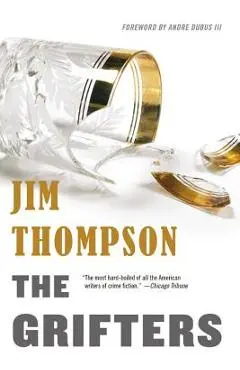 The Grifters - Jim Thompson