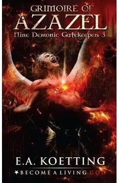 The Grimoire of Azazel - Timothy Donaghue