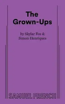 The Grown-Ups, Paperback/Skylar Fox