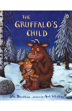 The Gruffalo's Child - Julia Donaldson