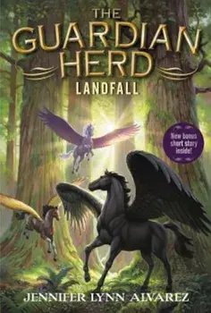 The Guardian Herd: Landfall, Paperback/Jennifer Lynn Alvarez