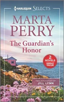 The Guardian's Honor and the Rancher's Unexpected Baby, Paperback/Marta Perry
