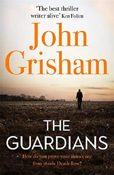 The Guardians | John Grisham