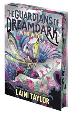 The Guardians of Dreamdark: Windwitch Collector's Edition (Book One) - Laini Taylor