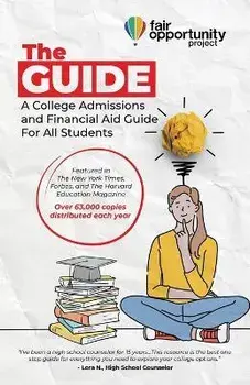 The Guide: A College Admissions and Financial Aid Guide For All Students, Paperback/Luke Heine