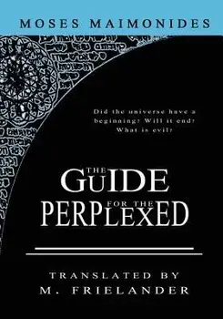 The Guide for the Perplexed, Paperback/Moses Maimonides