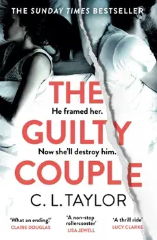The Guilty Couple, Paperback/C.L. Taylor