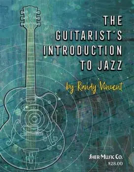 The Guitarist's Introduction to Jazz, Sheet Map/Randy Vincent