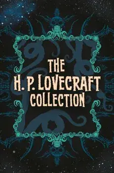 The H. P. Lovecraft Collection: Slip-Cased Edition, Hardcover/H. P. Lovecraft