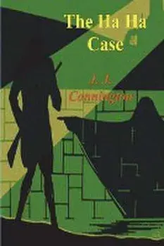 The Ha Ha Case, Paperback/J. J. Connington