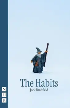 The Habits, Paperback/Jack Bradfield