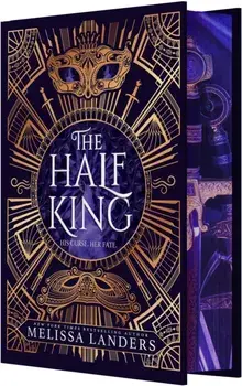 The Half King (Deluxe Limited Edition), Hardback/Melissa Landers