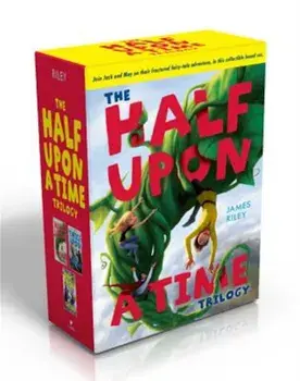 The Half Upon a Time Trilogy, Paperback/James Riley