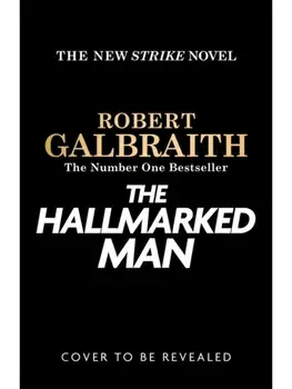 The Hallmarked Man. Cormoran Strike Book 8, Hardback/Robert Galbraith