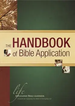 The Handbook of Bible Application, Hardcover/Tyndale