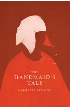 The Handmaid's Tale - Margaret Atwood