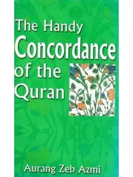 The Handy Concordance of the Quran, Paperback/Aurang Zeb Azmi