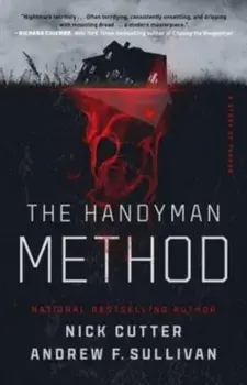 The Handyman Method. A Story of Terror, Paperback/Andrew F. Sullivan