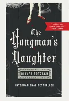 The Hangman's Daughter, Paperback/Oliver Potzsch