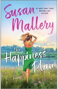 The Happiness Plan - Susan Mallery