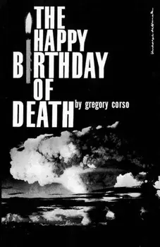 The Happy Birthday of Death, Paperback/Gregory Corso