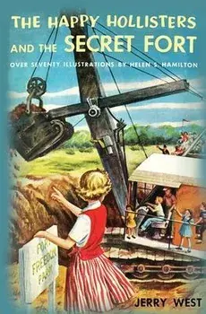 The Happy Hollisters and the Secret Fort, Paperback/Jerry West