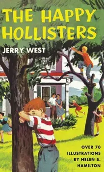 The Happy Hollisters, Hardcover/Jerry West